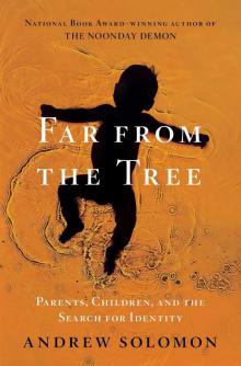Far From the Tree Far From the Tree