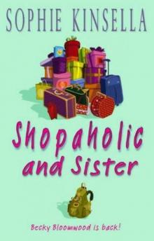 Shopaholic and sister s-4 Shopaholic and sister s-4