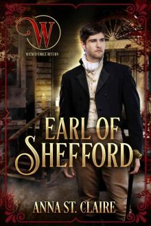 Earl of Shefford: Noble Hearts Series: Book Three (Wicked Earls Book 28) Earl of Shefford: Noble Hearts Series: Book Three (Wicked Earls Book 28)