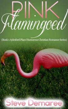 Pink Flamingoed Pink Flamingoed