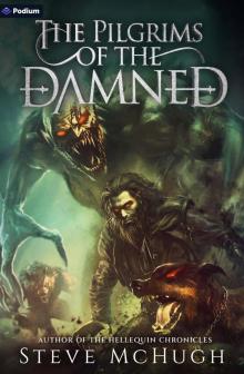 The Pilgrims of the Damned: A Vampire Thriller