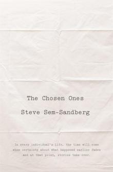 The Chosen Ones The Chosen Ones