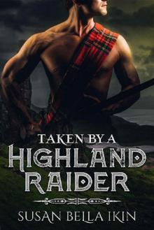 Taken by a Highland Raider