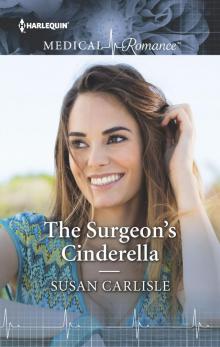 The Surgeon's Cinderella The Surgeon's Cinderella