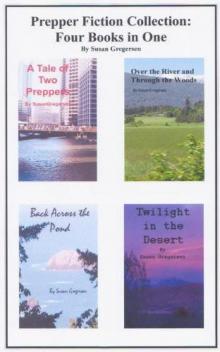 Prepper Fiction Collection: Four Books in One
