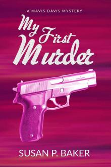 My First Murder