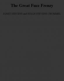 The Great Fuzz Frenzy