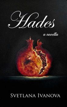Hades: Goddess of the Underworld (Lesbian Version) Hades: Goddess of the Underworld (Lesbian Version)