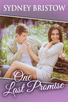 One Last Promise (A Bedford Falls Novel Book 2) One Last Promise (A Bedford Falls Novel Book 2)