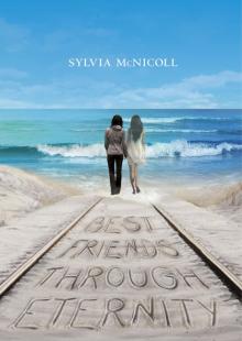 Best Friends Through Eternity Best Friends Through Eternity