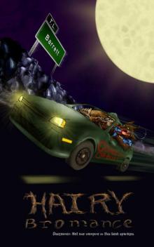 Hairy Bromance Hairy Bromance