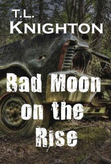 Bad Moon on the Rise (Soldiers of New Eden Book 3)