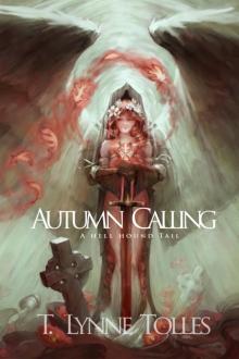 Autumn Calling Autumn Calling