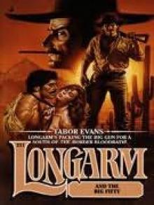 Longarm and the Big Fifty