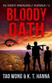 Bloody Oath: A Post-Apocalyptic LitRPG