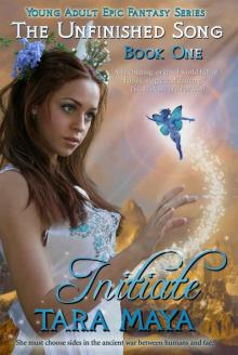 The Unfinished Song - Book 1: Initiate (Young Adult Epic Fantasy Series)