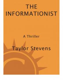 The Informationist: A Thriller