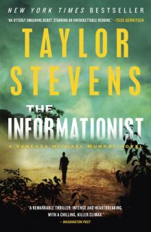 Vanessa Micheal Munroe 01 - The Informationist