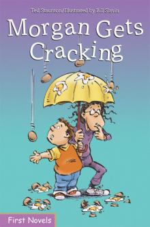 Morgan Gets Cracking