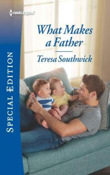 What Makes A Father (HQR Special Edition)