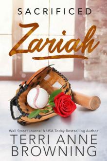 Zariah: Sacrificed (Angels Halo MC Next Gen) Zariah: Sacrificed (Angels Halo MC Next Gen)
