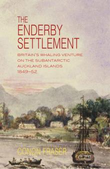 The Enderby Settlement The Enderby Settlement