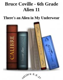 Bruce Coville - 6th Grade Alien 11