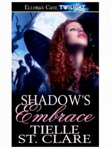 Shadow's Embrace Shadow's Embrace