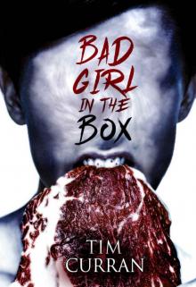 Bad Girl in the Box Bad Girl in the Box