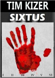 Sixtus (A Horror Thriller)