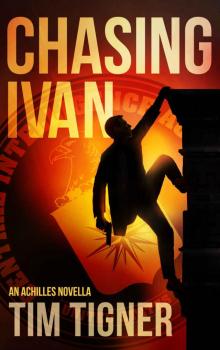 [Kyle Achilles 00.5] Chasing Ivan