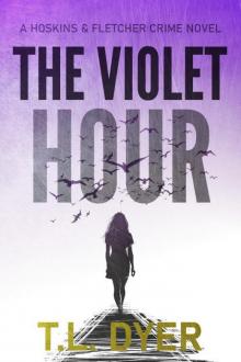 The Violet Hour