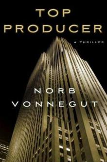 Norb Vonnegut - Top Producer