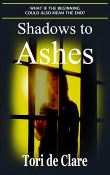 Shadows to Ashes (The Midnight Saga Book 3)