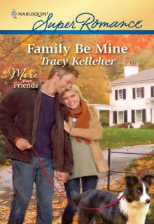 Family Be Mine Family Be Mine