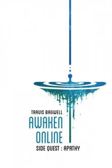Awaken Online: Apathy