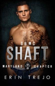 Shaft: Soulless bastards mc Maryland