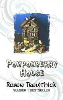 Pompomberry House Pompomberry House