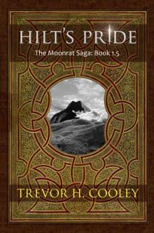 Hilt's Pride (The Bowl of Souls Book 0)