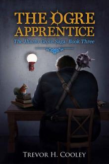 The Ogre Apprentice (The Bowl of Souls Book 8)