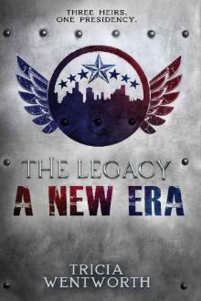 The Legacy: A New Era (The Legacy Series Book 4)