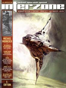 Interzone Science Fiction and Fantasy Magazine #211