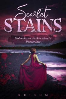 Scarlet Stains: An Emotional Rejected Mate Werewolf Romance