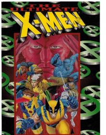 The Ultimate X-Men The Ultimate X-Men