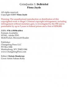 GrimJustin 1: DeBriefed