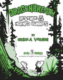 Dragonbreath: Revenge of the Horned Bunnies