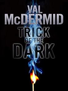 Trick of the Dark Trick of the Dark