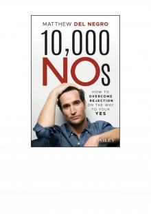 Matthew Del Negro - 10,000 NOs Matthew Del Negro - 10,000 NOs
