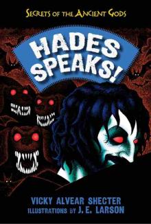 Hades Speaks!