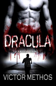 Dracula (A Modern Telling) Dracula (A Modern Telling)